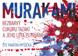 Barvité vyprávění o životě Bezbarvého Cukuru Tazakiho