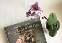 Kniha Kouzlo květin: aranžujte květiny jako světoznámá floristka