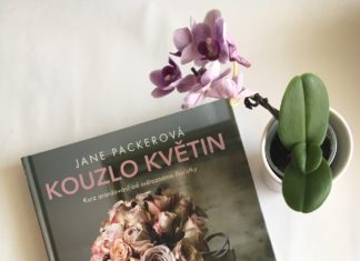 Kniha Kouzlo květin: aranžujte květiny jako světoznámá floristka