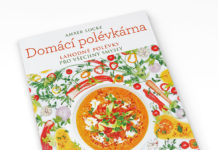 Domácí polévkárna aneb Jak si užívat polévek po celý rok?