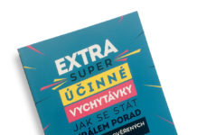 Extra super účinné vychytávky, jak se stát králem porad: Naprosto zbytečná kniha, kterou nutně musíte mít