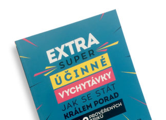 Extra super účinné vychytávky, jak se stát králem porad: Naprosto zbytečná kniha, kterou nutně musíte mít