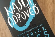 Najdi odpověď, druhý díl trilogie Nespoutaný chaos, samozřejmě mnoho odpovědí nenabízí