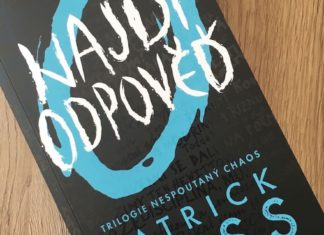 Najdi odpověď, druhý díl trilogie Nespoutaný chaos, samozřejmě mnoho odpovědí nenabízí