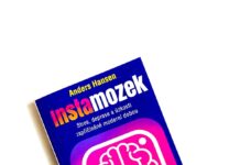 Kniha Instamozek ukazuje, jak vývoj světa předběhl náš vlastní Instamozek