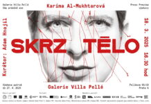 VÝSTAVA: SKRZ TĚLO