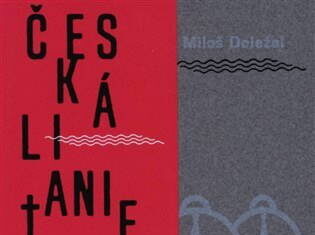 Česká litanie Miloše Doležala: exkurs do české historie