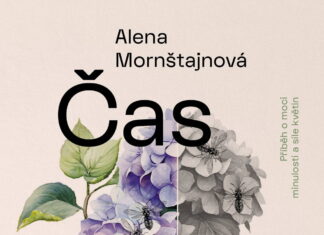 Alena Mornštajnová napsala Čas vos, román o moci minulosti a síle květin