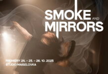 DIVADLO: SMOKE AND MIRRORS