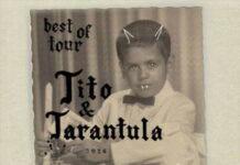 KONCERT: TITO & TARANTULA Tito & Tarantula